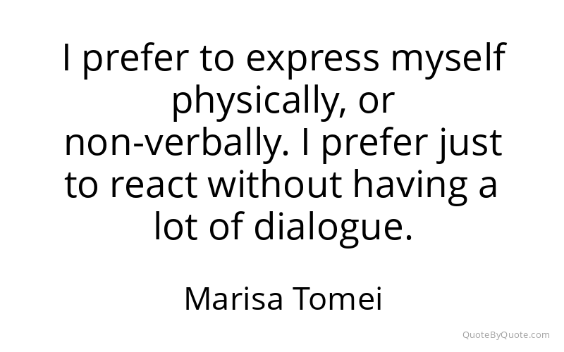Preview image for this quote by Marisa Tomei
