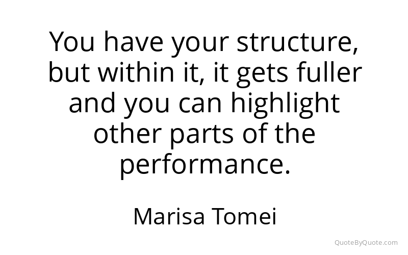 Preview image for this quote by Marisa Tomei