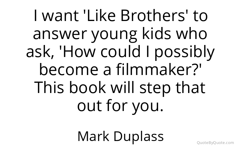 Preview image for this quote by Mark Duplass