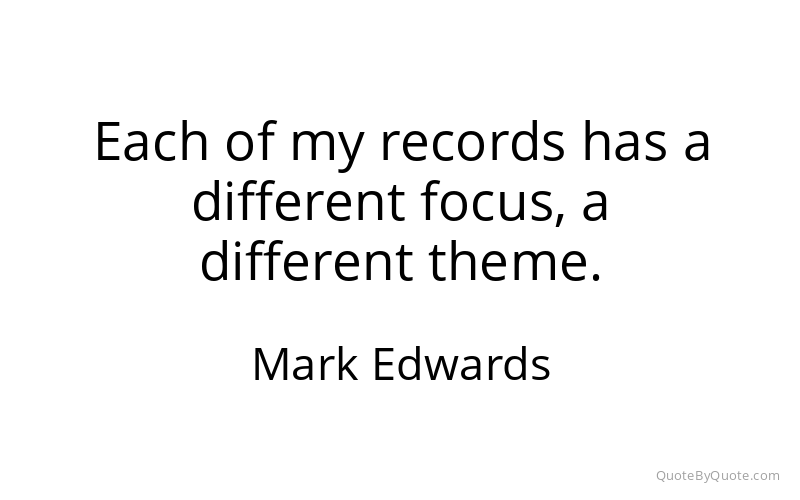 Preview image for this quote by Mark Edwards