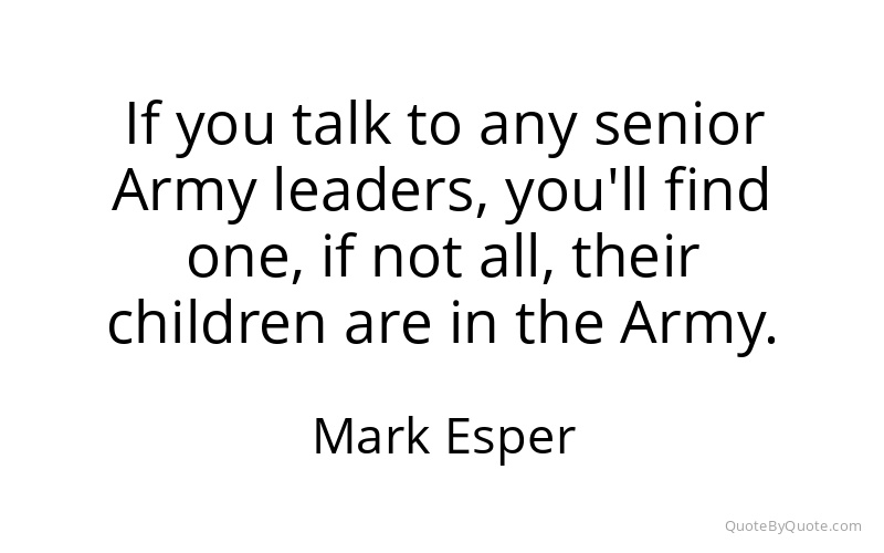 Preview image for this quote by Mark Esper
