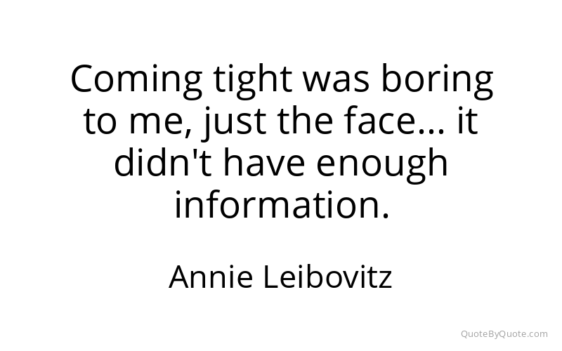 Preview image for this quote by Annie Leibovitz