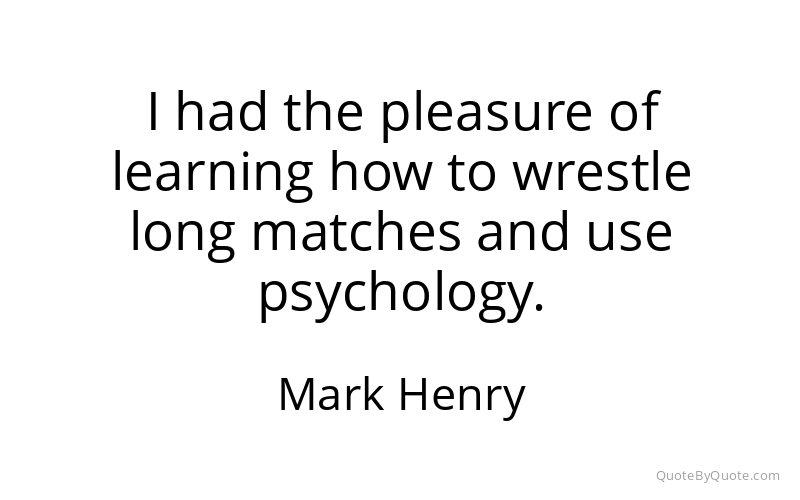 Preview image for this quote by Mark Henry
