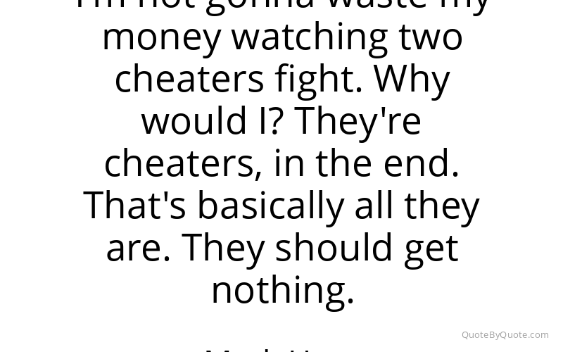 Preview image for this quote by Mark Hunt