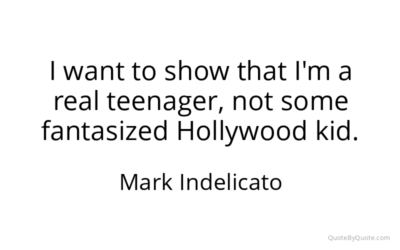 Preview image for this quote by Mark Indelicato
