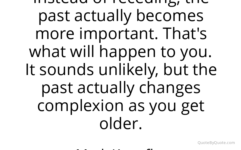 Preview image for this quote by Mark Knopfler