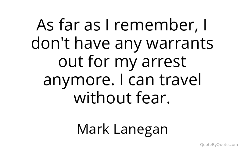 Preview image for this quote by Mark Lanegan