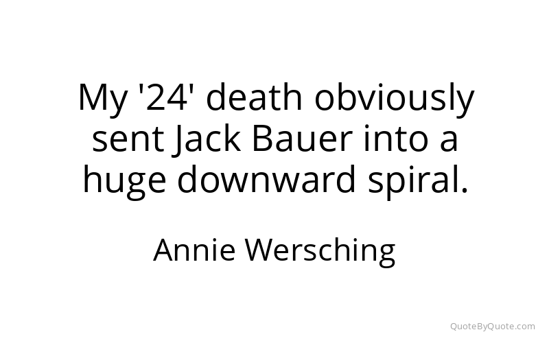 Preview image for this quote by Annie Wersching