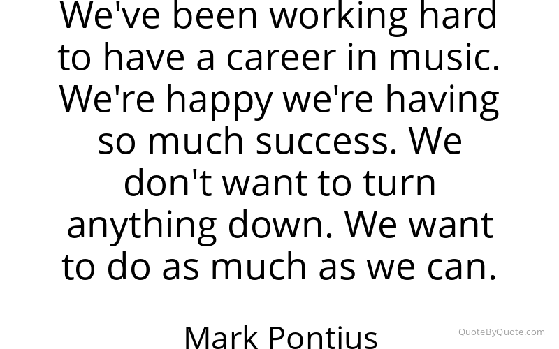 Preview image for this quote by Mark Pontius
