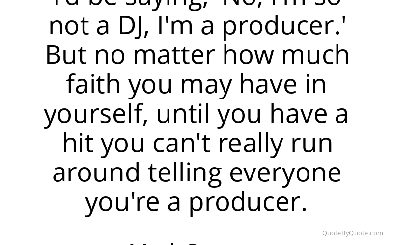 Preview image for this quote by Mark Ronson