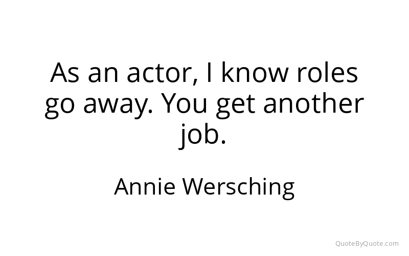 Preview image for this quote by Annie Wersching