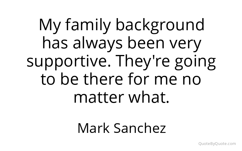 Preview image for this quote by Mark Sanchez