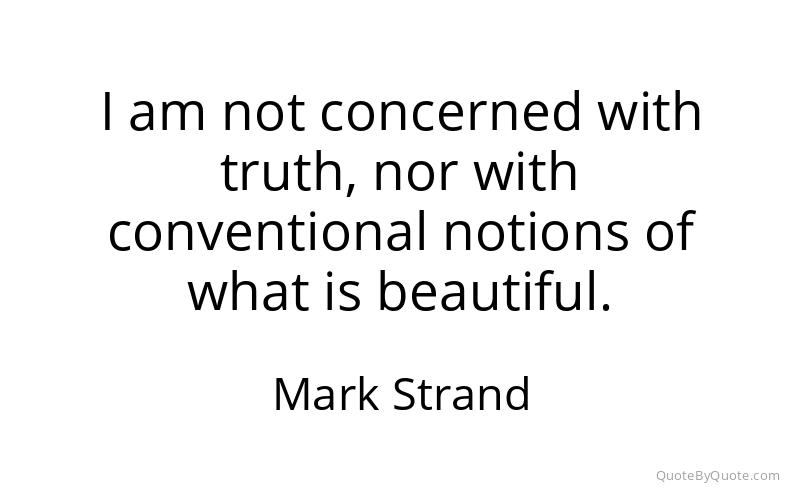 Preview image for this quote by Mark Strand