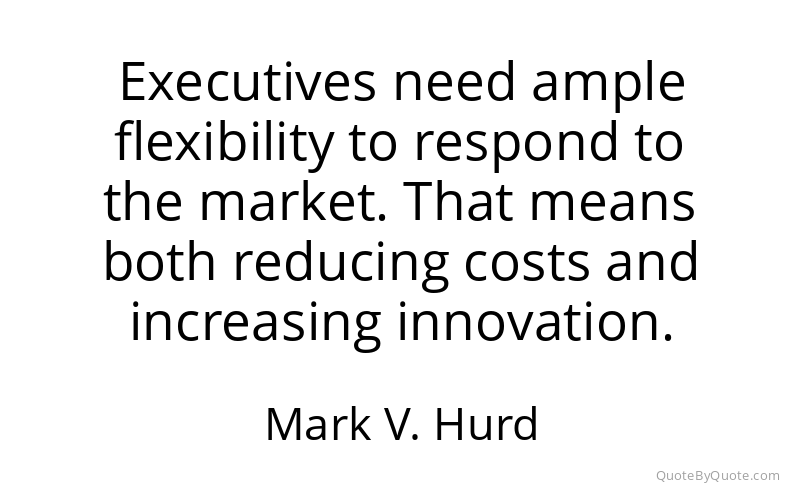 Preview image for this quote by Mark V. Hurd