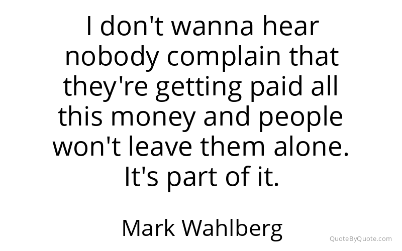 Preview image for this quote by Mark Wahlberg
