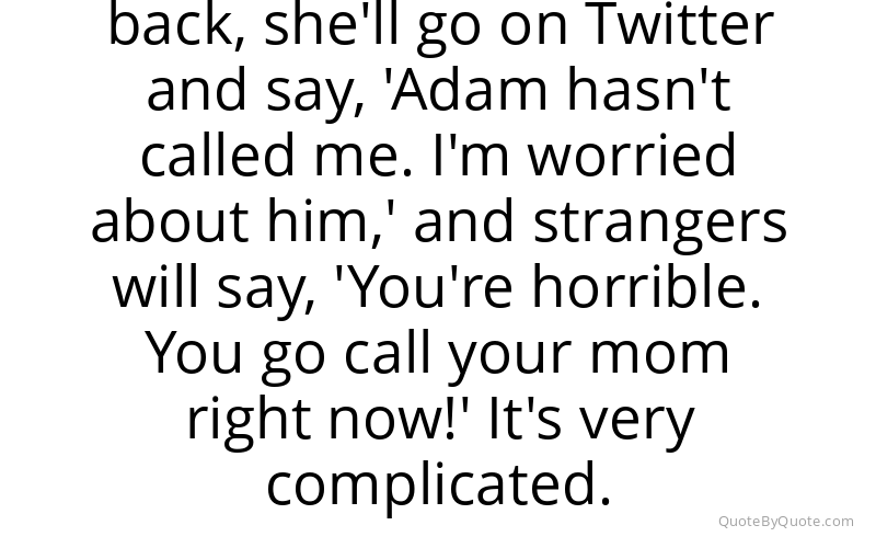 Preview image for this quote by Adam F. Goldberg