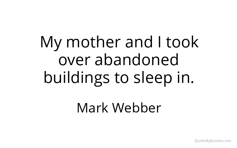 Preview image for this quote by Mark Webber