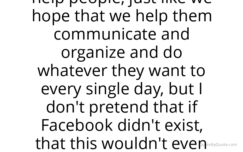 Preview image for this quote by Mark Zuckerberg
