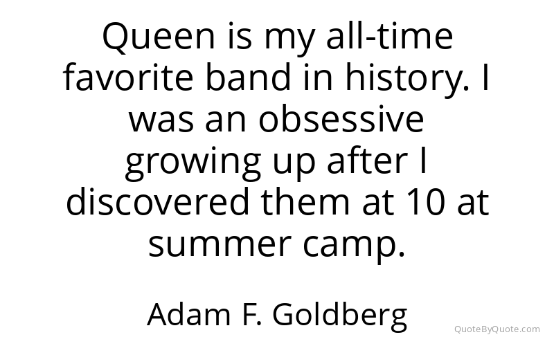 Preview image for this quote by Adam F. Goldberg