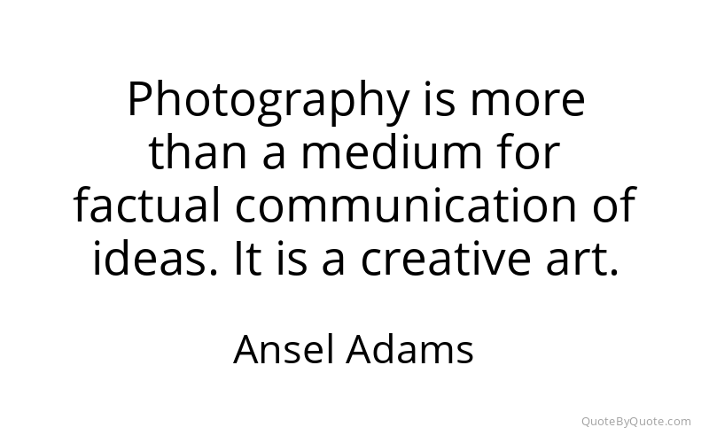 Preview image for this quote by Ansel Adams