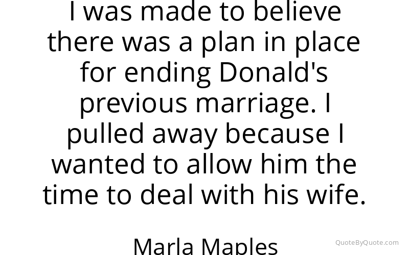 Preview image for this quote by Marla Maples