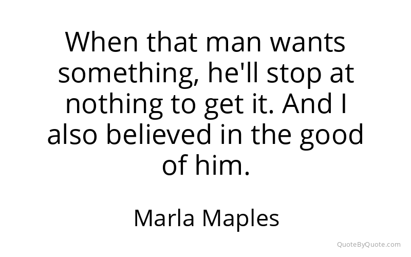 Preview image for this quote by Marla Maples