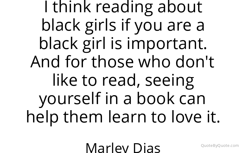 Preview image for this quote by Marley Dias