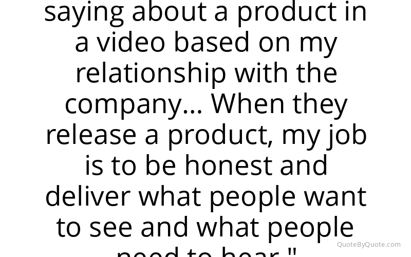 Preview image for this quote by Marques Brownlee