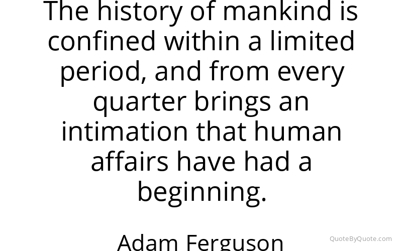 Preview image for this quote by Adam Ferguson
