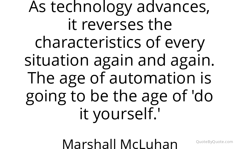 Preview image for this quote by Marshall McLuhan