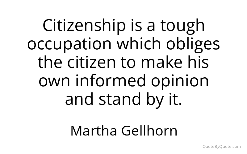 Preview image for this quote by Martha Gellhorn