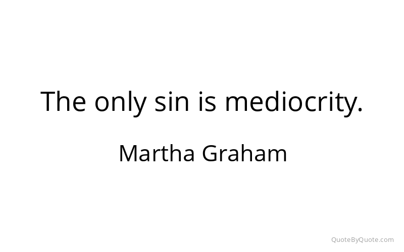 Preview image for this quote by Martha Graham