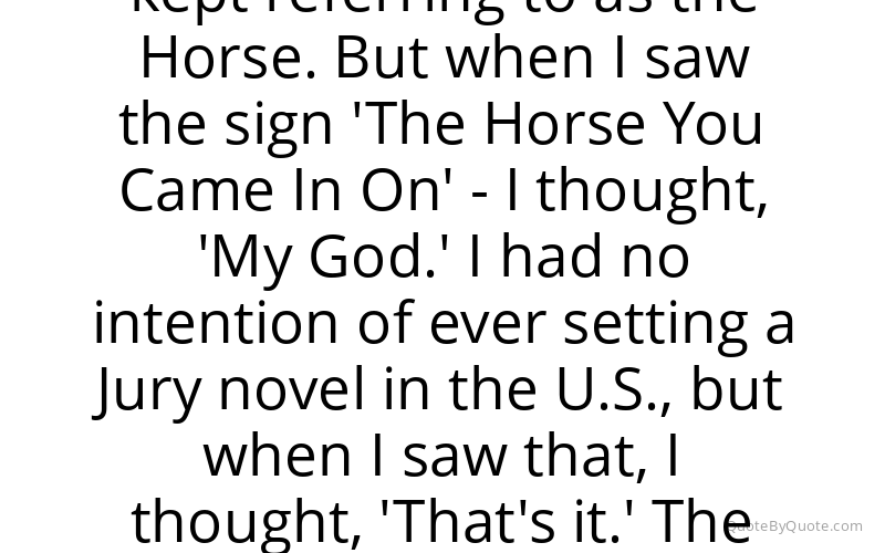 Preview image for this quote by Martha Grimes