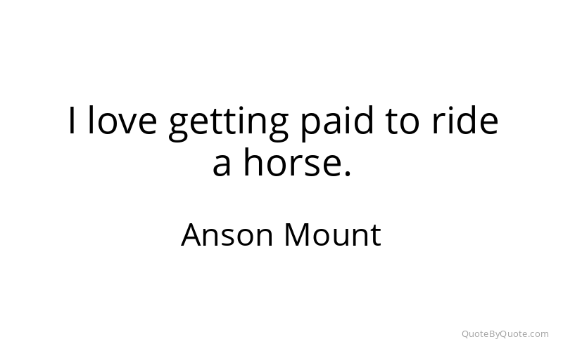 Preview image for this quote by Anson Mount