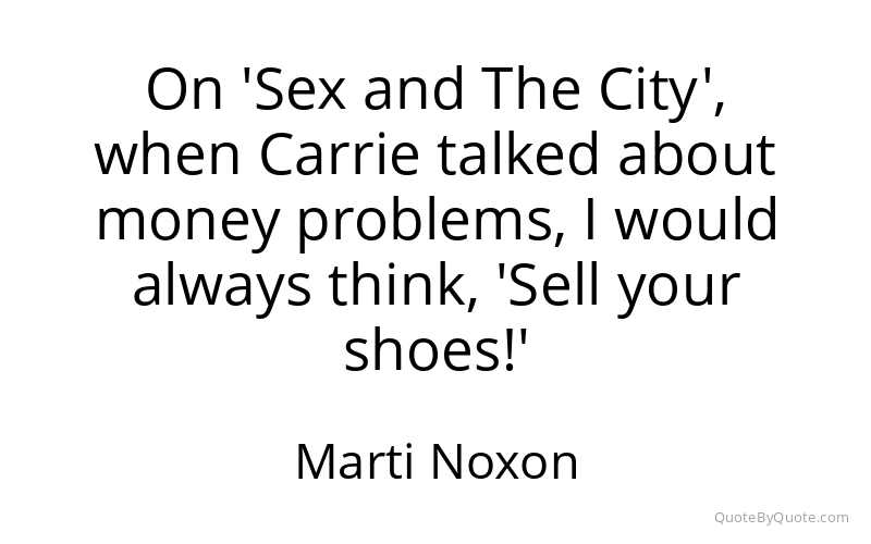 Preview image for this quote by Marti Noxon