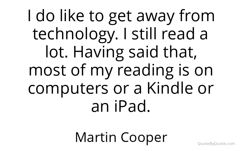 Preview image for this quote by Martin Cooper