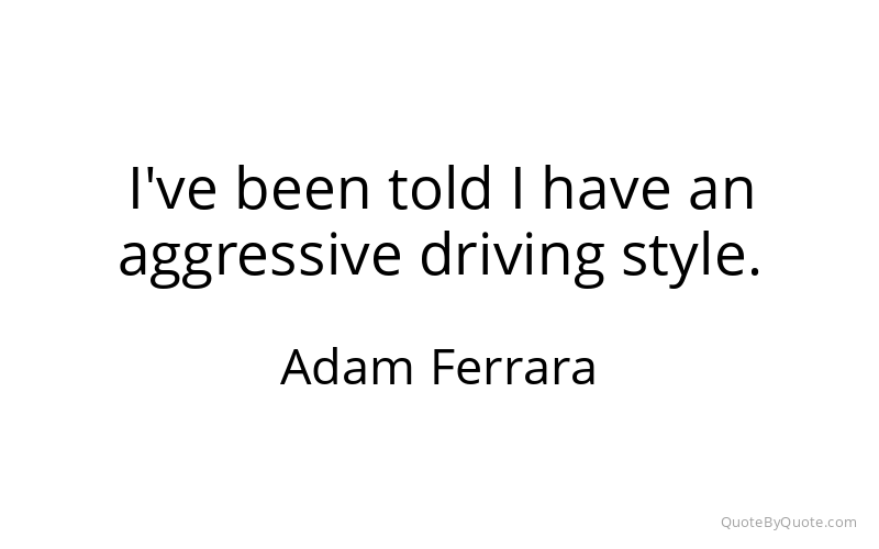 Preview image for this quote by Adam Ferrara