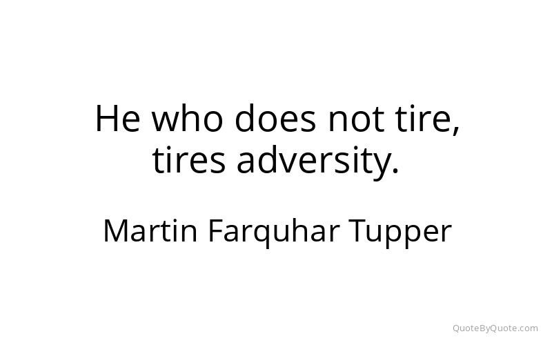 Preview image for this quote by Martin Farquhar Tupper