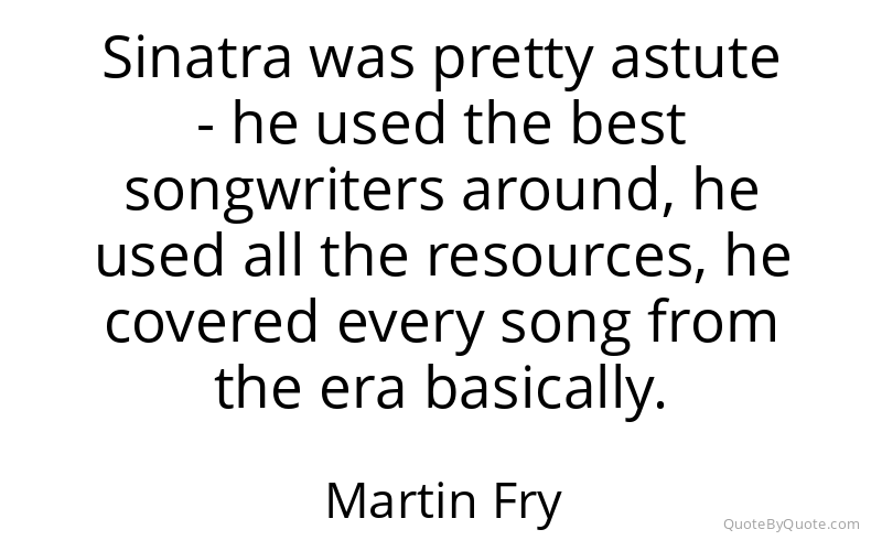 Preview image for this quote by Martin Fry