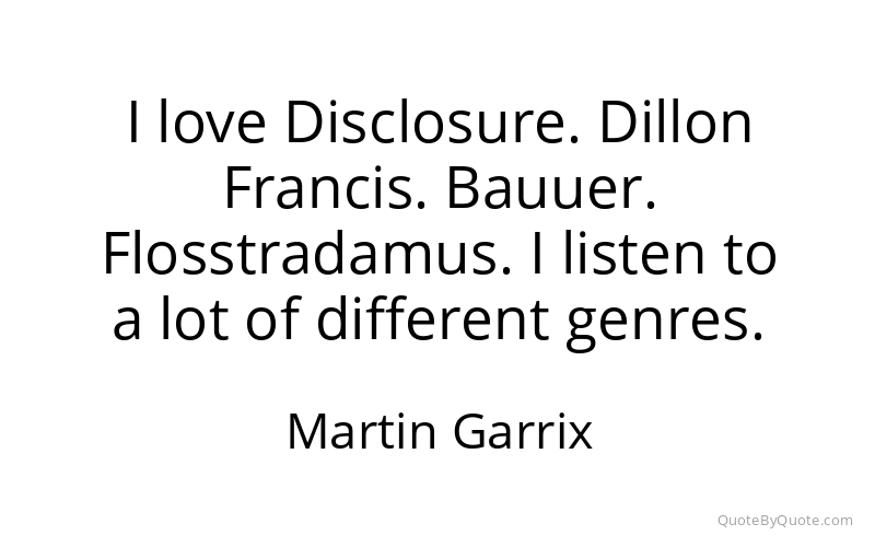Preview image for this quote by Martin Garrix