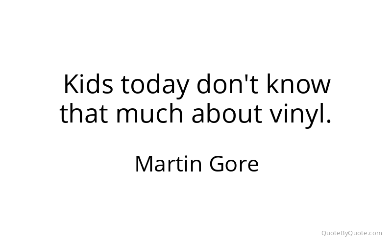 Preview image for this quote by Martin Gore
