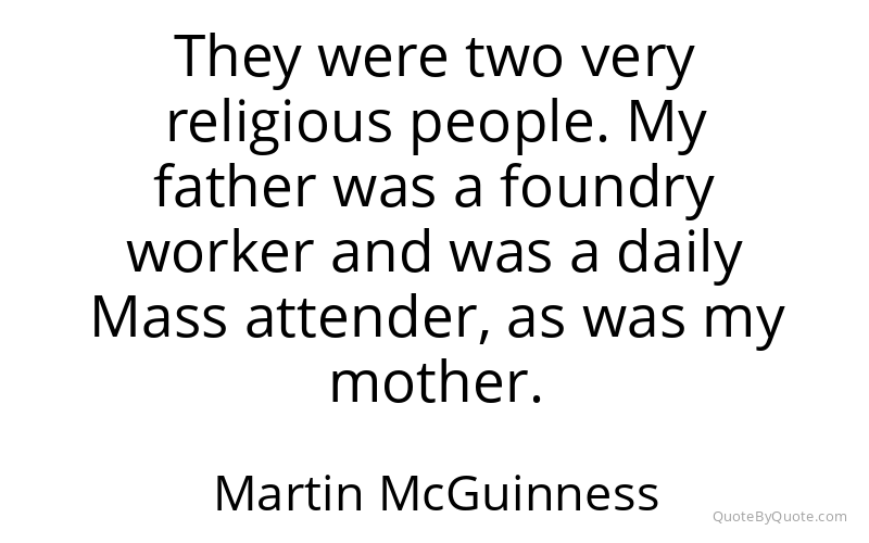 Preview image for this quote by Martin McGuinness