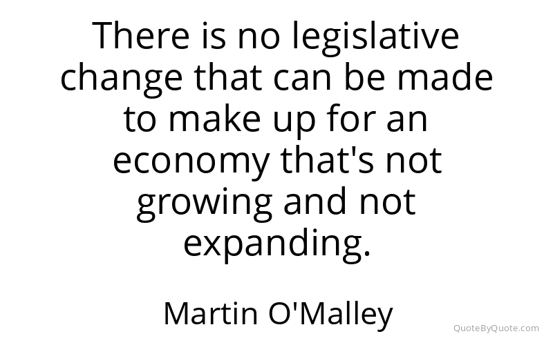 Preview image for this quote by Martin O'Malley