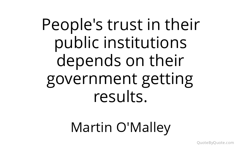 Preview image for this quote by Martin O'Malley