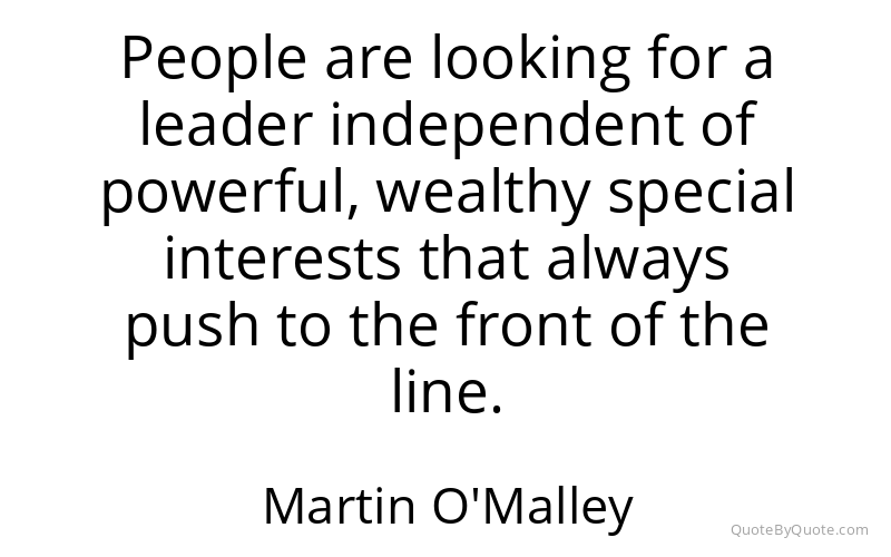 Preview image for this quote by Martin O'Malley