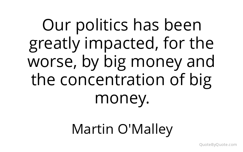 Preview image for this quote by Martin O'Malley