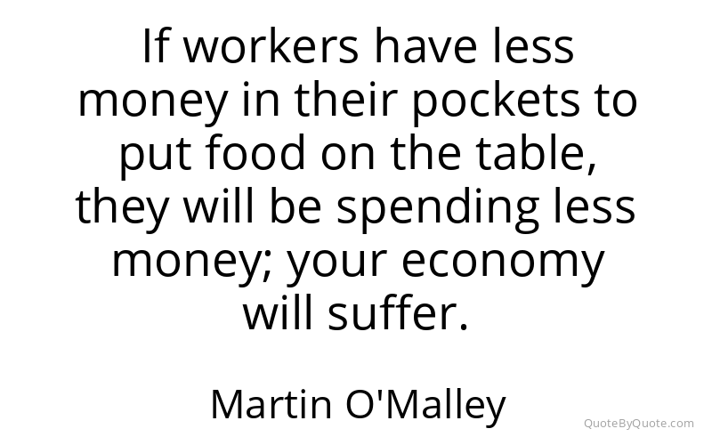 Preview image for this quote by Martin O'Malley