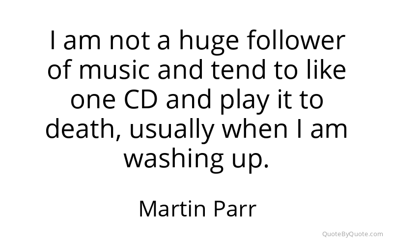 Preview image for this quote by Martin Parr