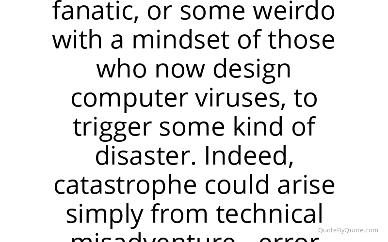 Preview image for this quote by Martin Rees