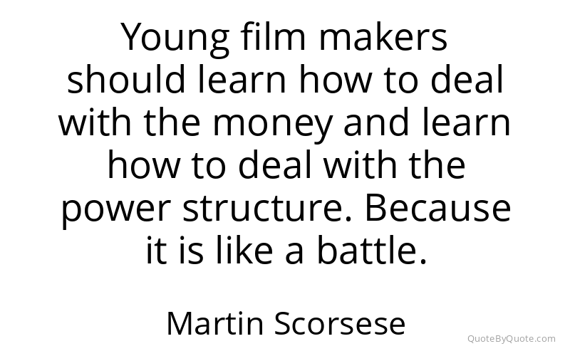 Preview image for this quote by Martin Scorsese